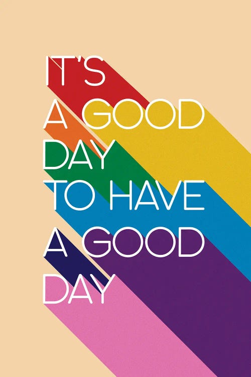 It'S A Good Day Typography