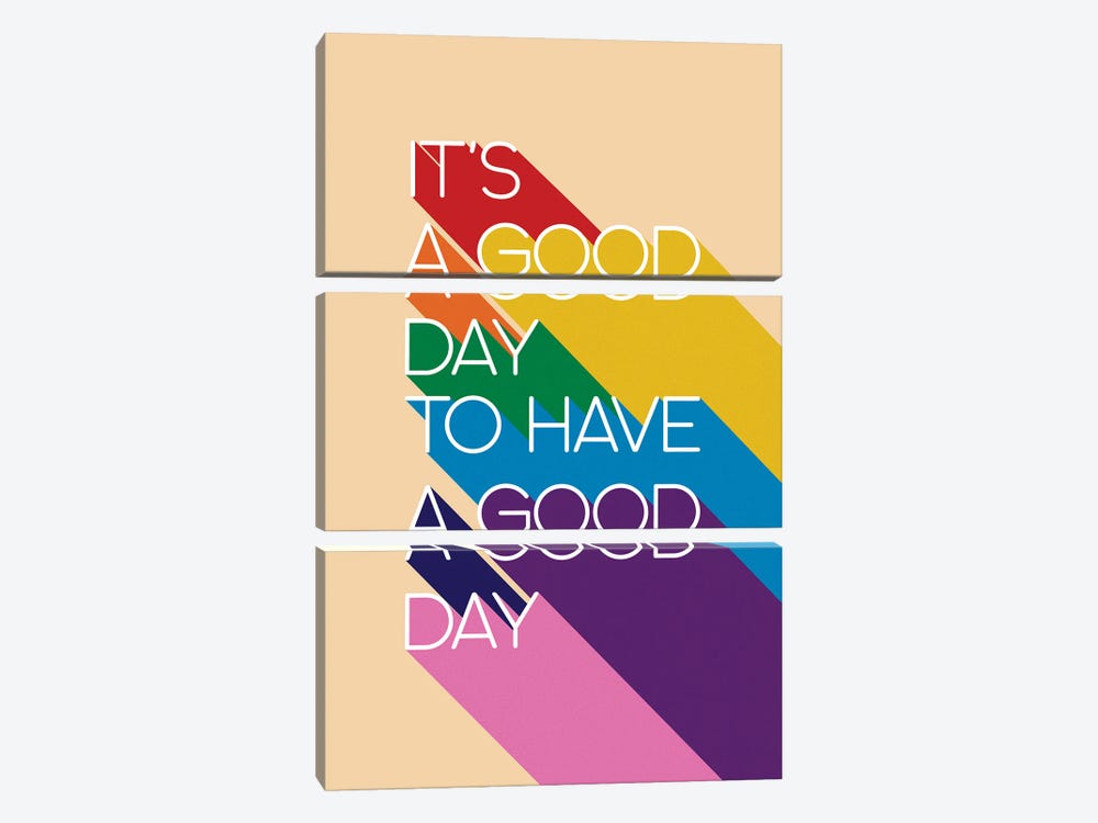It'S A Good Day Typography by Show Me Mars 3-piece Canvas Wall Art