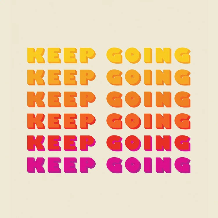 Keep Going Typography