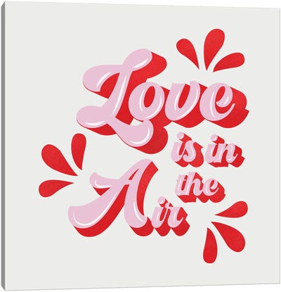Love Is In The Air Canvas Art Print - Show Me Mars