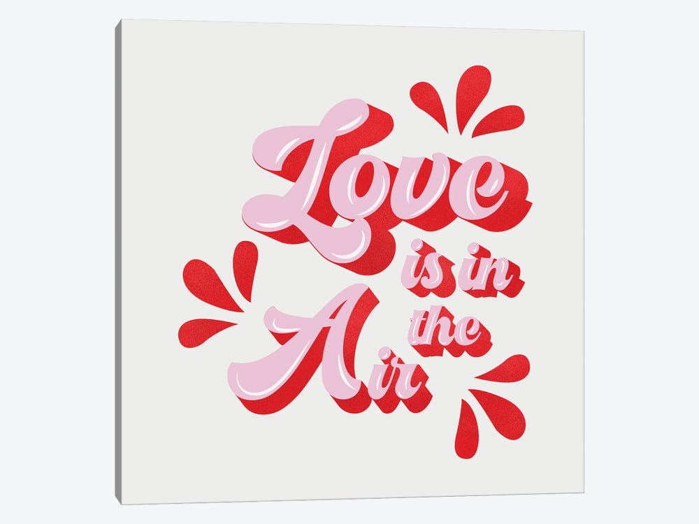 Love Is In The Air by Show Me Mars 1-piece Canvas Art