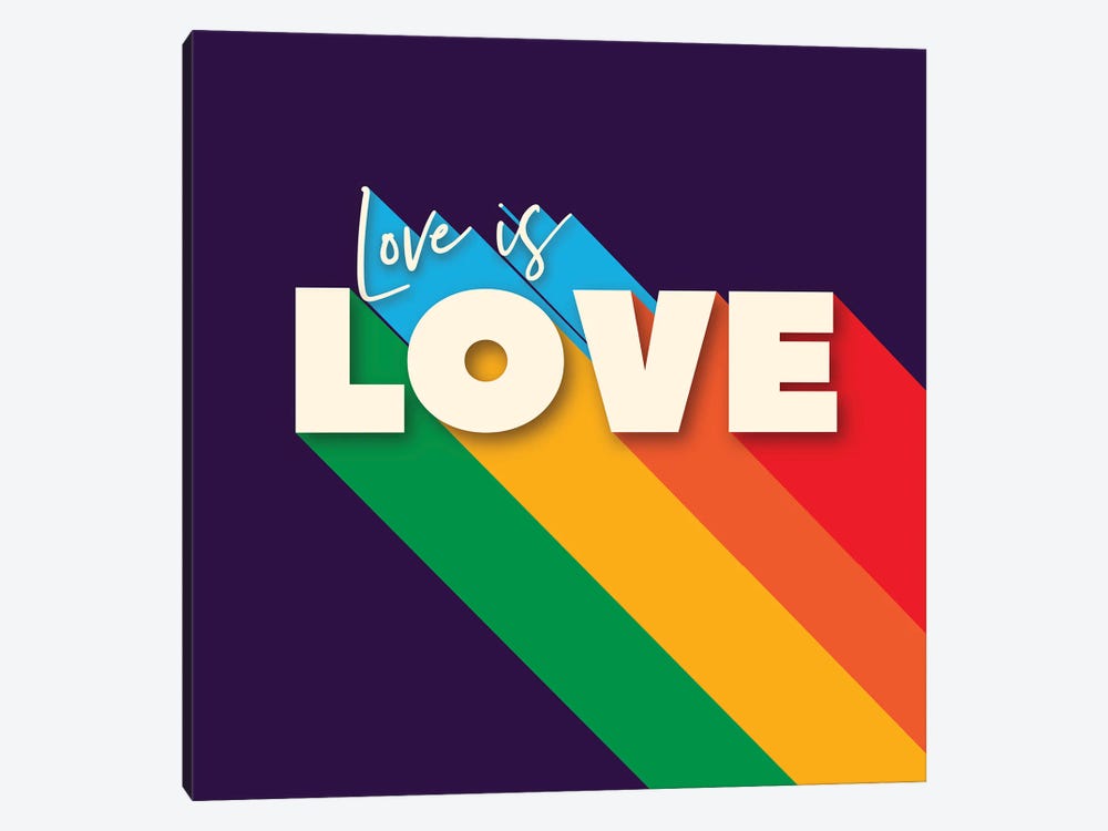 Love Is Love Typography by Show Me Mars 1-piece Canvas Art
