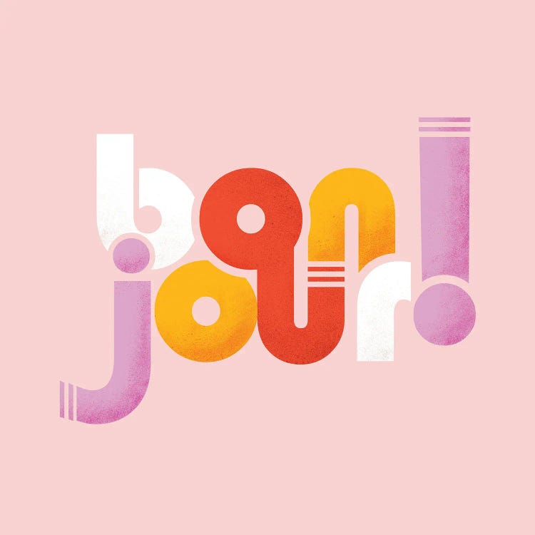 Bonjour French Typography II