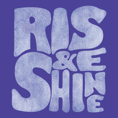 Rise And Shine Typography by Show Me Mars metal wall art
