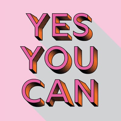 Yes You Can Typography by Show Me Mars metal wall art