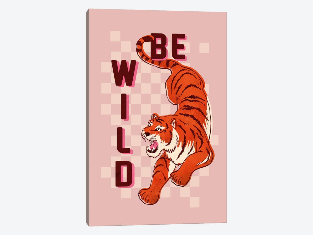 Be Wild Tiger by Show Me Mars 1-piece Canvas Artwork
