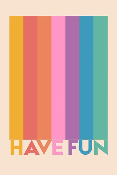 Have Fun