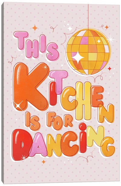 This Kitchen Is For Dancing Canvas Art Print - Disco Balls
