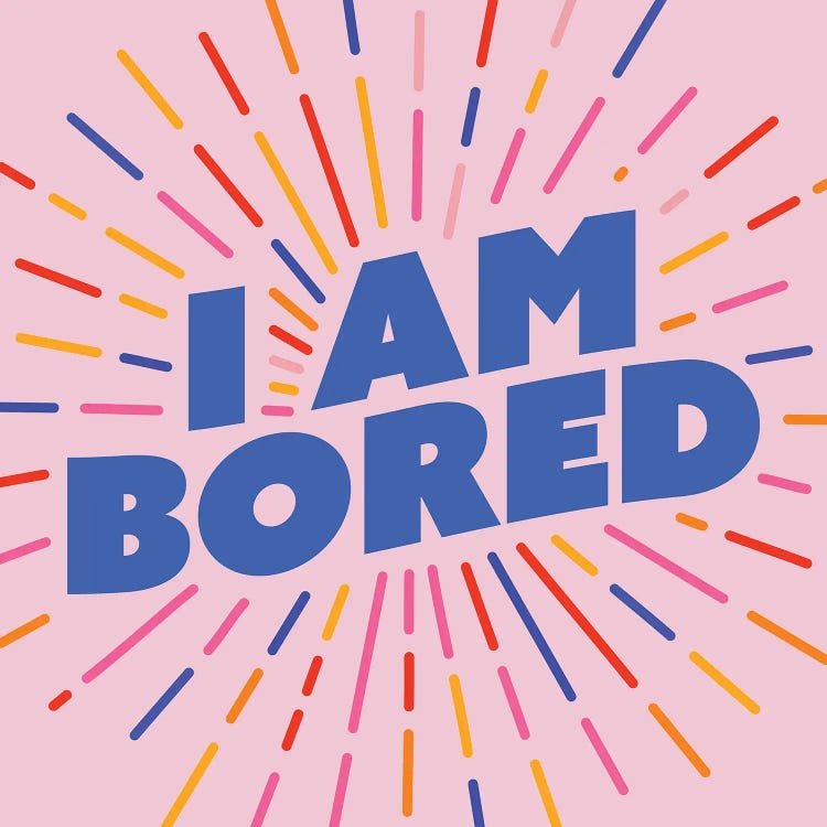I Am Bored On Pink
