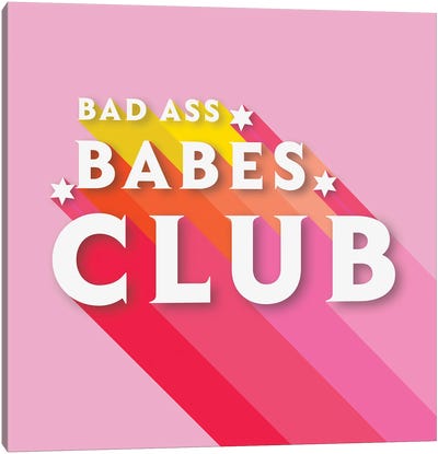 Bad Ass Babes Club Canvas Art Print - Show Me Mars