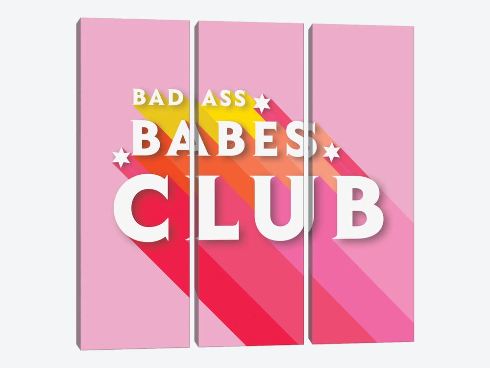 Bad Ass Babes Club by Show Me Mars 3-piece Art Print