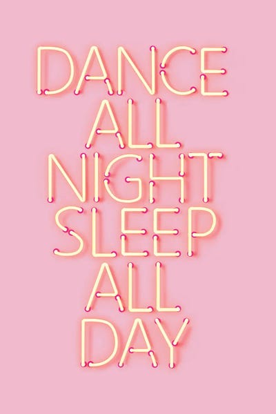 Dance All Night Pink Neon