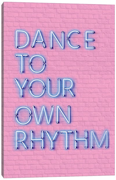 Dance To Your Own Rhythm Neon Canvas Art Print - Show Me Mars