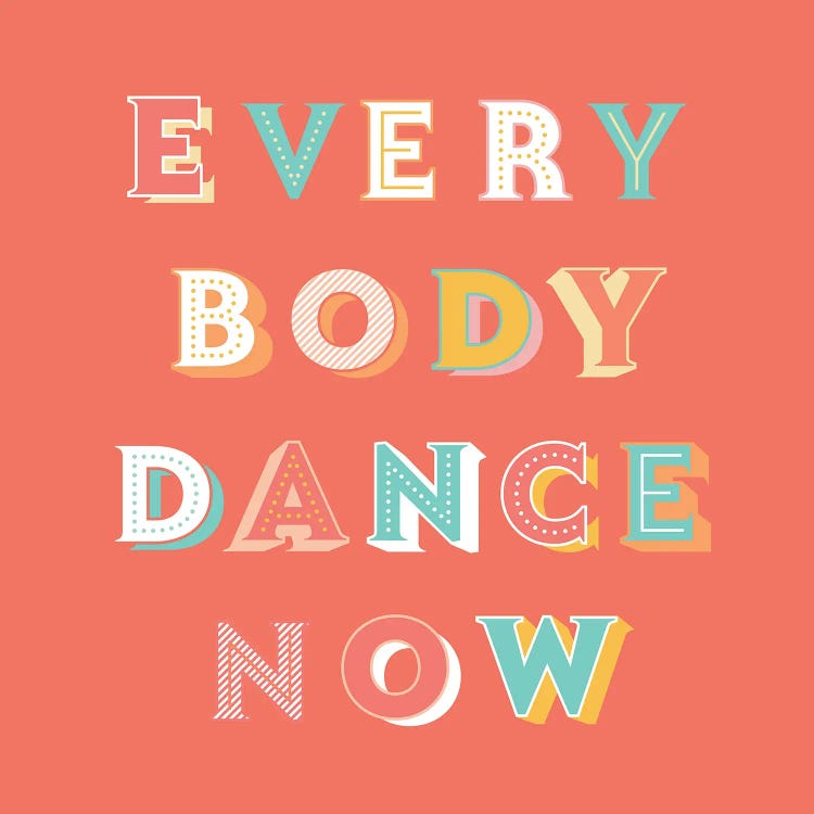 Everybody Dance Now