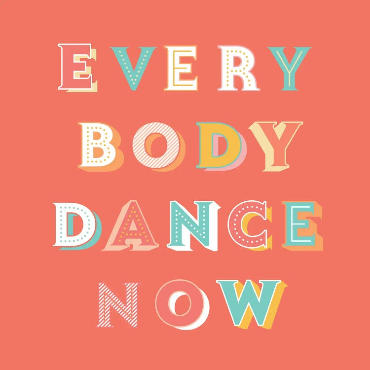 Everybody Dance Now