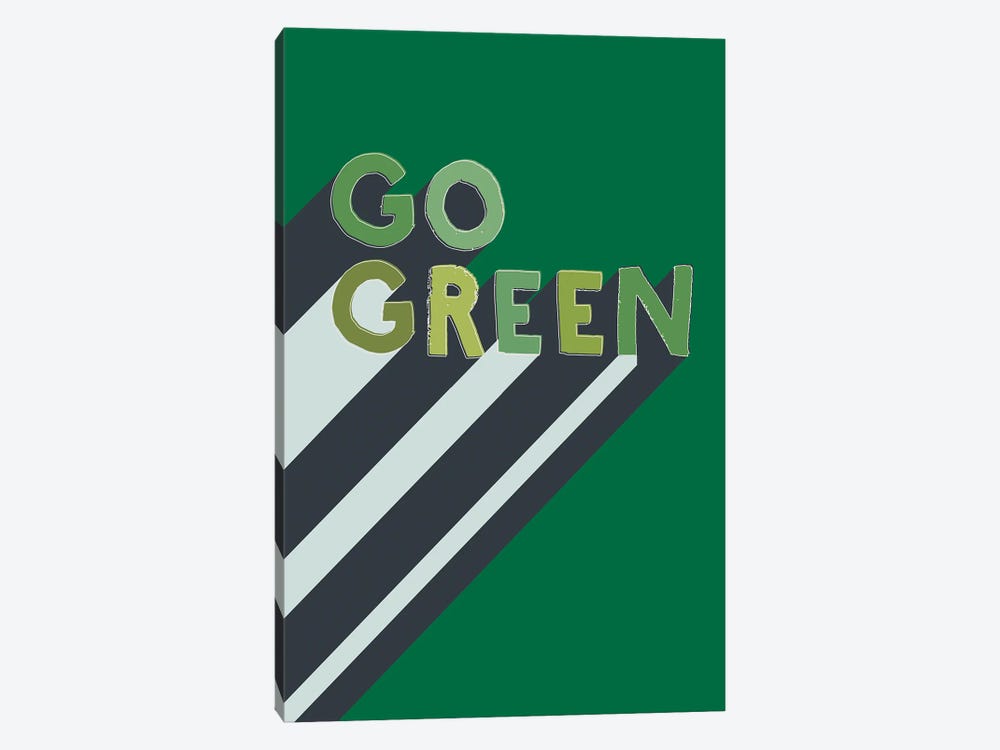Go Green Typography by Show Me Mars 1-piece Canvas Artwork