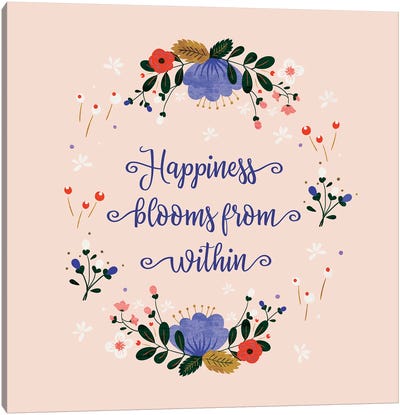 Happiness Blooms From Within Canvas Art Print - Show Me Mars