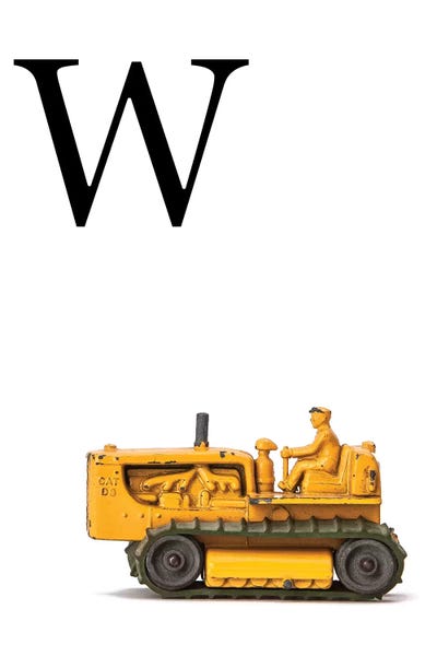 The Letter W: W Bulldozer Yellow White Letter by Saint and Sailor Studios