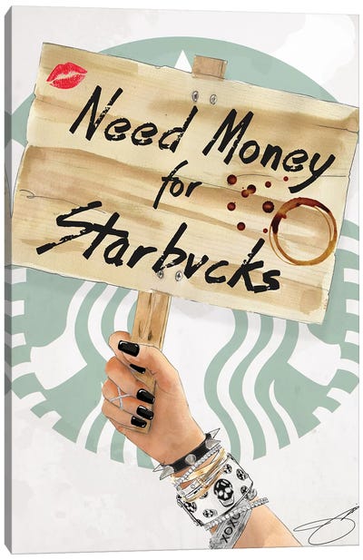 Need Starbucks Canvas Art Print - Witty Humor Art