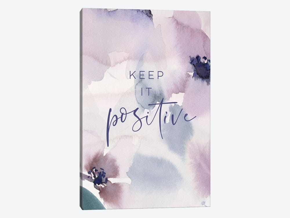 Keep it Positive by Stephanie Ryan 1-piece Canvas Print