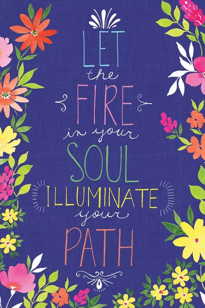 Let the Fire in Your Soul