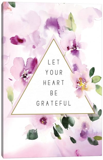 Let Your Heart be Grateful Canvas Art Print - Gratitude Art