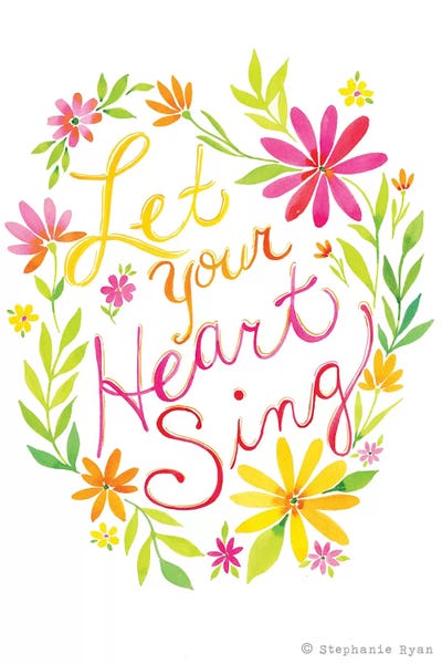 Let Your Heart Sing