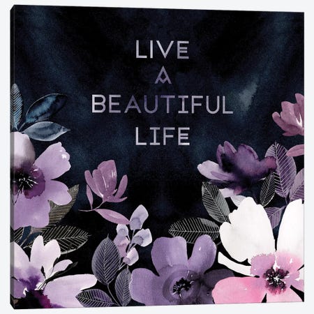 Live a Beautiful Life Canvas Print #SPN132} by Stephanie Ryan Art Print