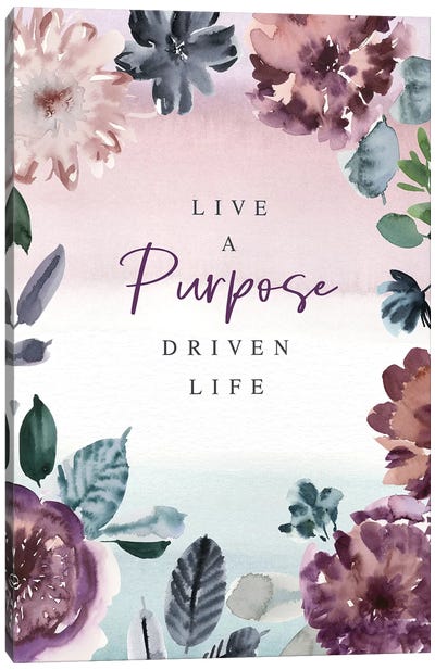 Live a Purpose Canvas Art Print - Stephanie Ryan