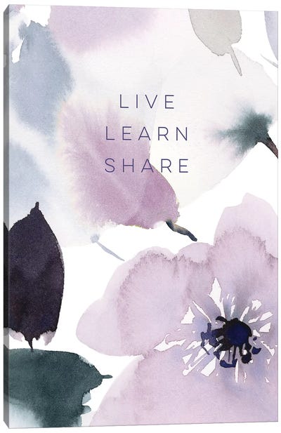 Live Learn Share Canvas Art Print - Motivational