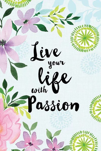 Live Your Life with Passion