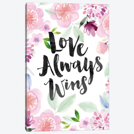 Love Always Wins Canvas Print #SPN138} by Stephanie Ryan Canvas Print