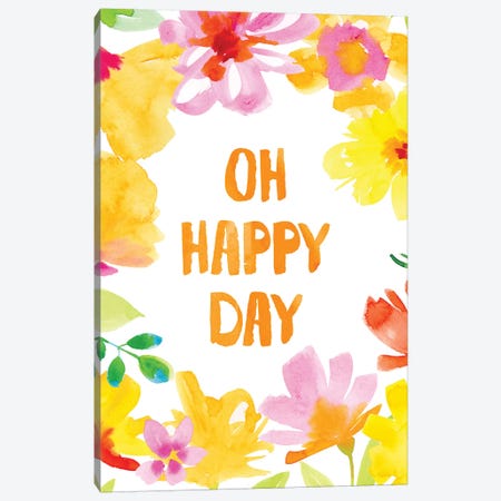 Oh Happy Day Canvas Print #SPN159} by Stephanie Ryan Canvas Print