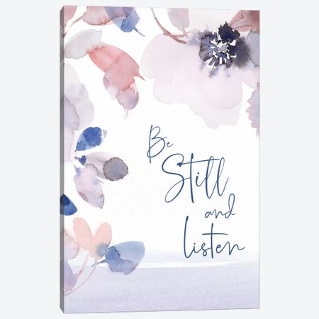 Be Still and Listen Canvas Print #SPN16} by Stephanie Ryan Canvas Wall Art