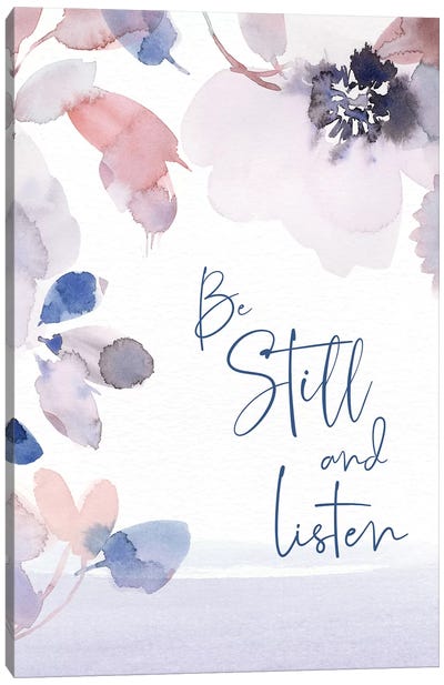 Be Still and Listen Canvas Art Print - Stephanie Ryan