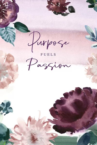 Purpose Fuels Passion by Stephanie Ryan canvas print