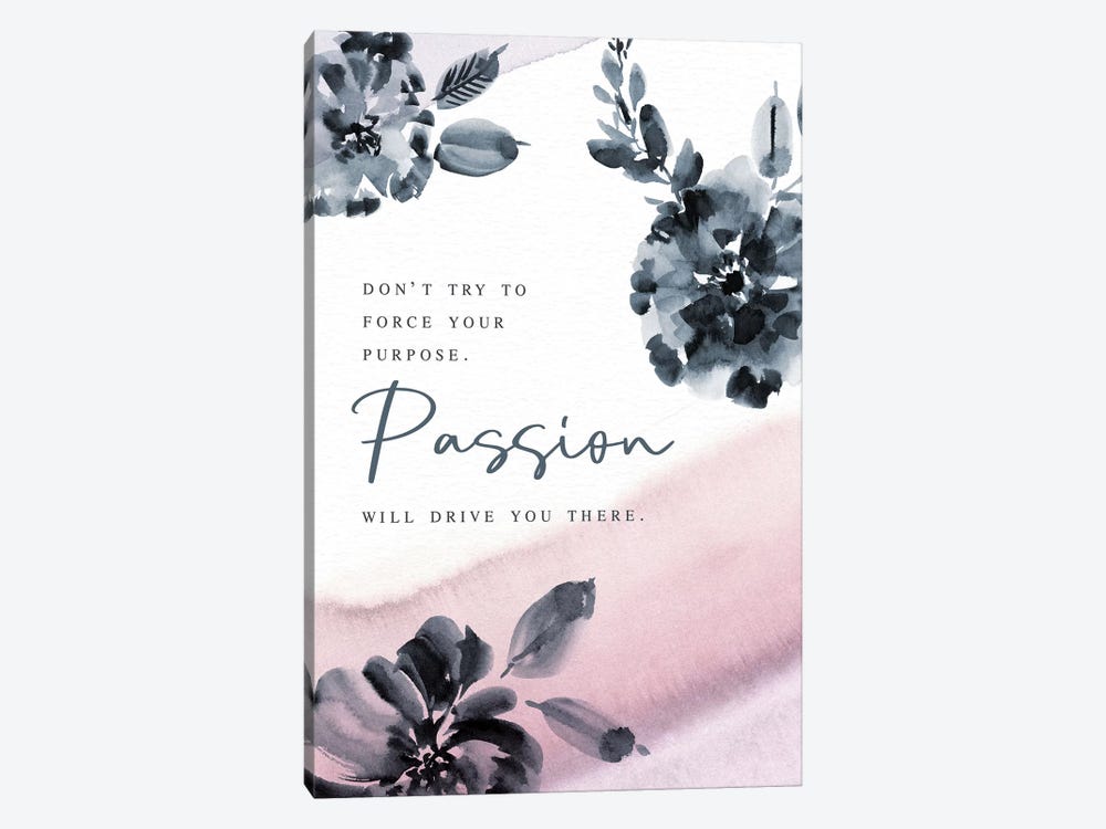 Purpose Passion by Stephanie Ryan 1-piece Art Print