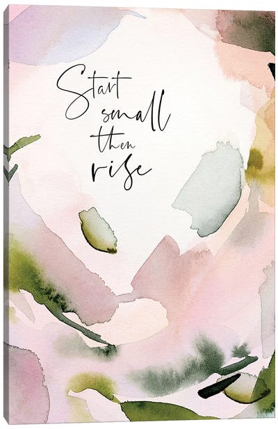 Start Small Canvas Art Print - Stephanie Ryan