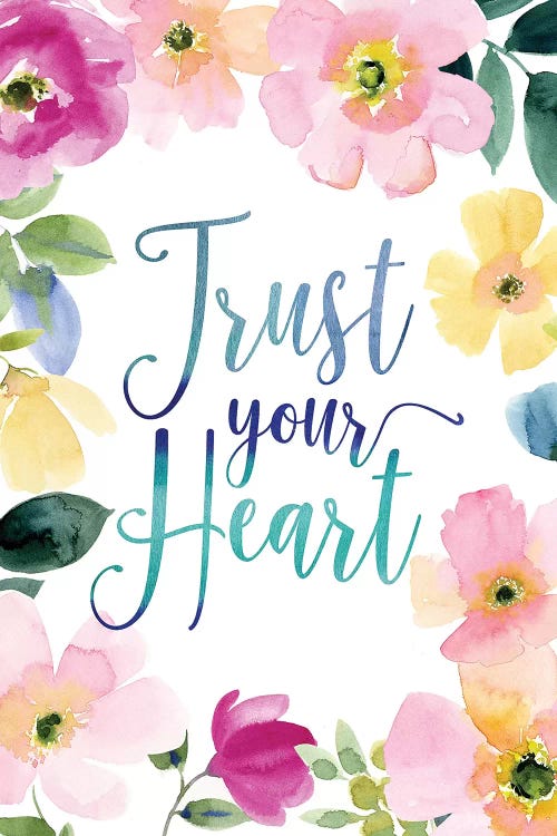 Trust Your Heart