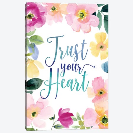 Trust Your Heart Canvas Print #SPN216} by Stephanie Ryan Canvas Print