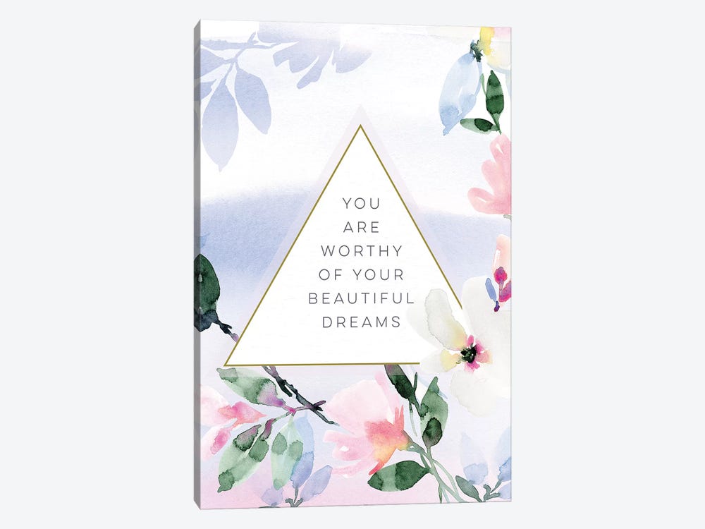 You Are Worthy of Your Beautiful Dreams by Stephanie Ryan 1-piece Canvas Art