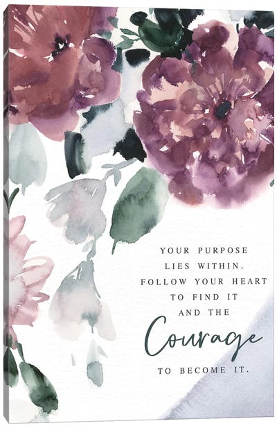 Courage Canvas Art Print - Stephanie Ryan