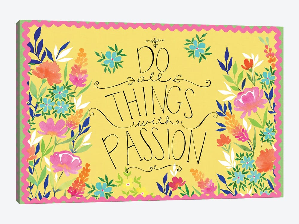 Do All Things with Passion by Stephanie Ryan 1-piece Canvas Wall Art