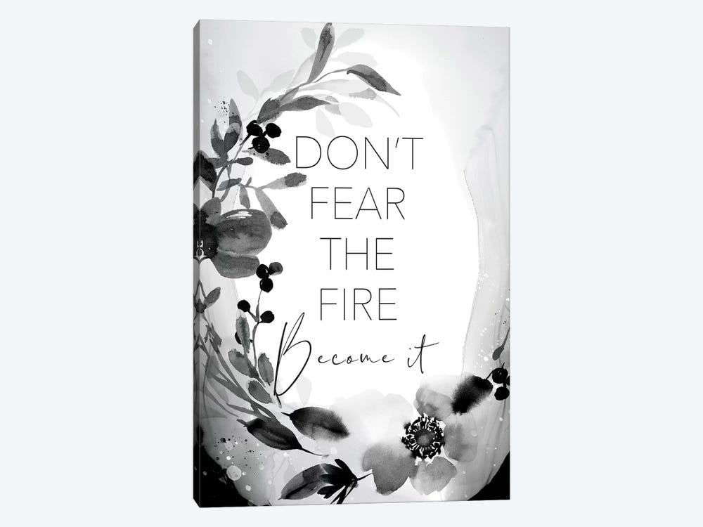 Don't Fear the Fire by Stephanie Ryan 1-piece Canvas Art Print