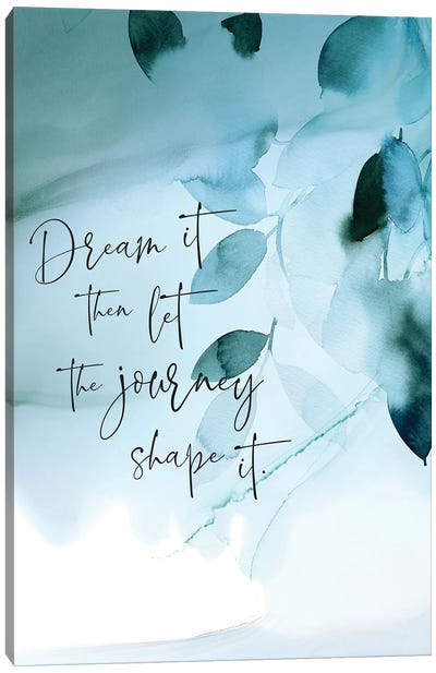Dream It Canvas Art Print - Stephanie Ryan