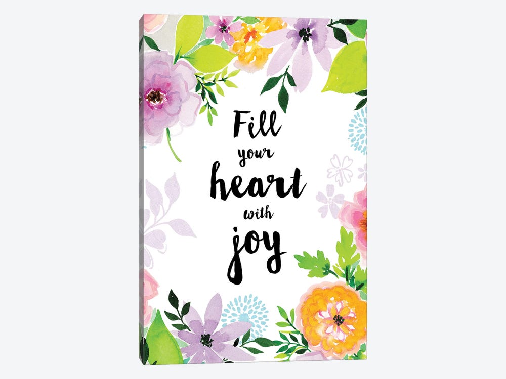 Fill Your Heart with Joy by Stephanie Ryan 1-piece Canvas Artwork