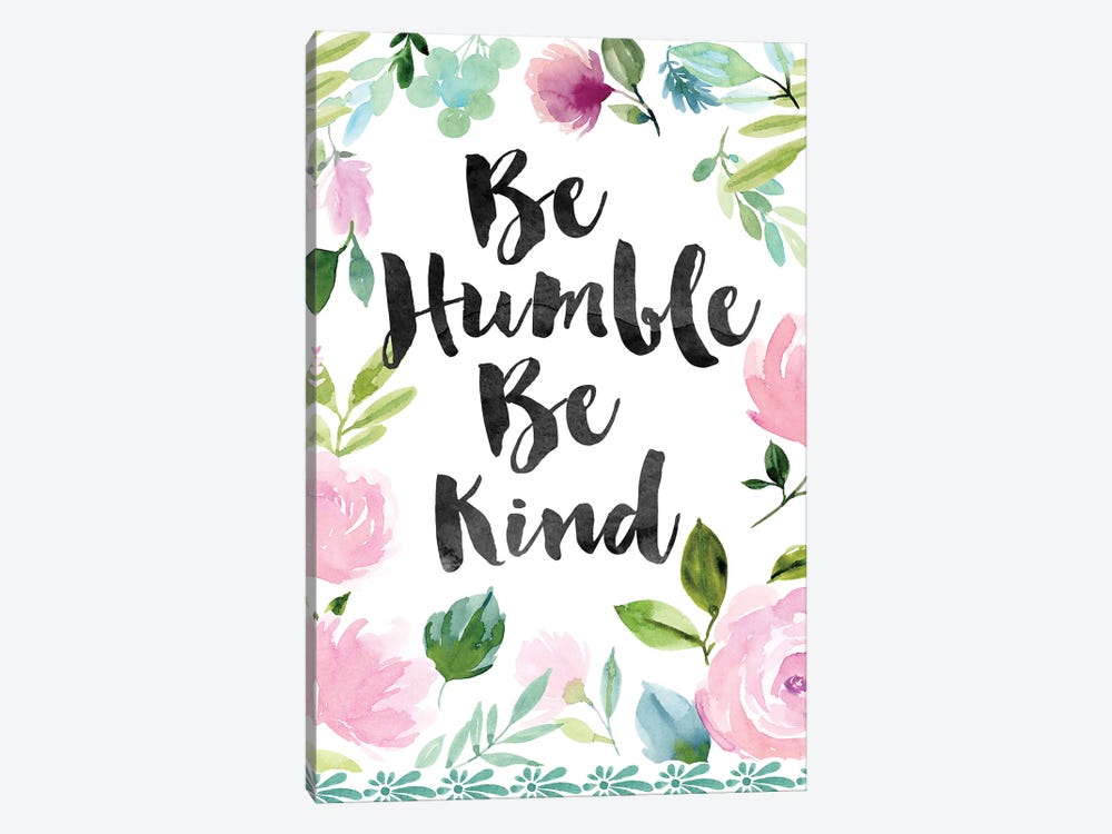 Be Humble Be Kind by Stephanie Ryan 1-piece Canvas Art
