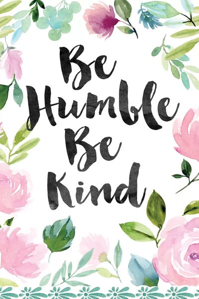 Be Humble Be Kind