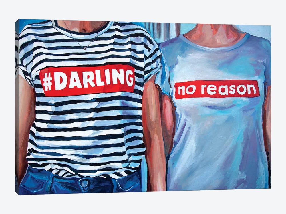 Darling, No Reason by Sasha Robinson 1-piece Canvas Print