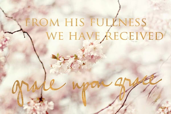 From His Fullness